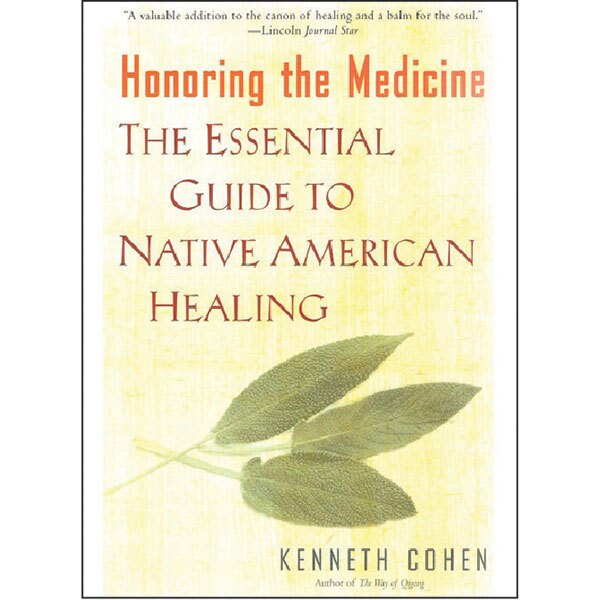 Honoring the Medicine Honoring the Medicine
