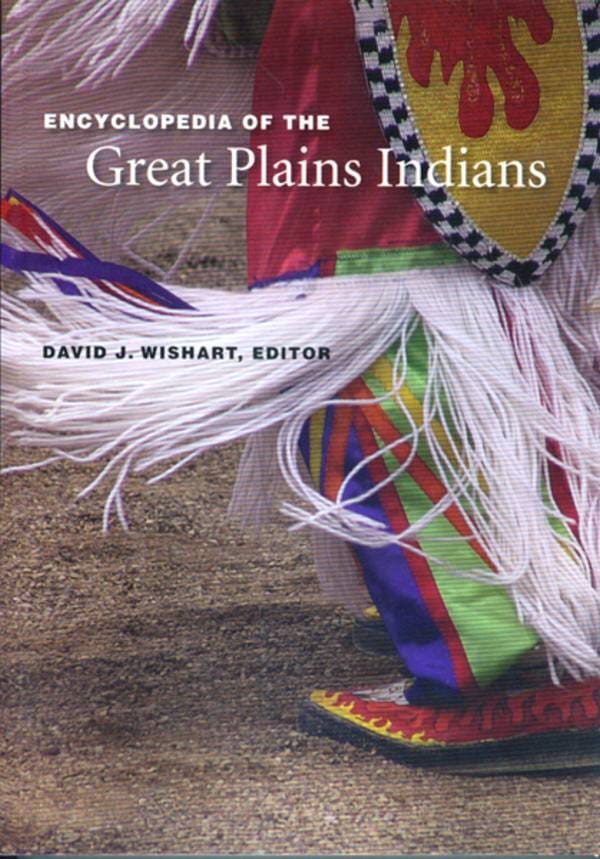 Encyclopedia Of The Great Plains Indians - The Wandering Bull, LLC