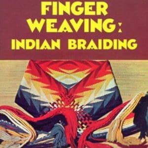 Finger Weaving: Indian Braiding
