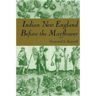 Indian New England Before the Mayflower