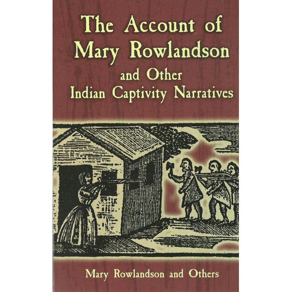 The Account of Mary Rowlandson