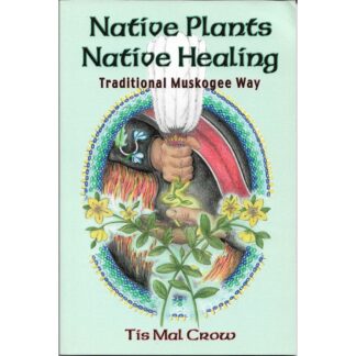 Native Plants Native Healing