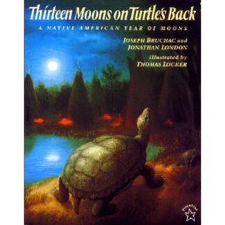 Thirteen Moons on Turtle's Back