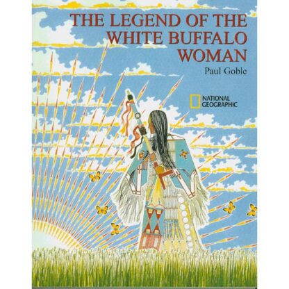 Legend of the White Buffalo Woman