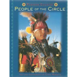 Powwow Country: People of the Circle - 20% Off!