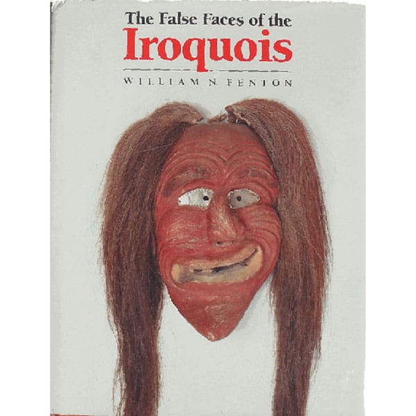False Faces of the Iroquois