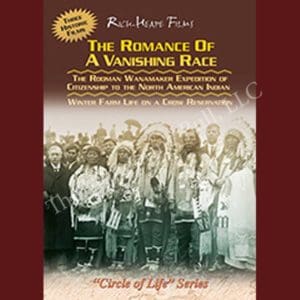 The Romance of A Vanishing Race DVD