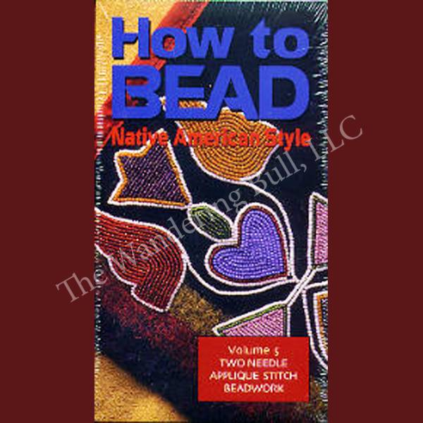 How to Bead Vol 5 – Two Needle Applique