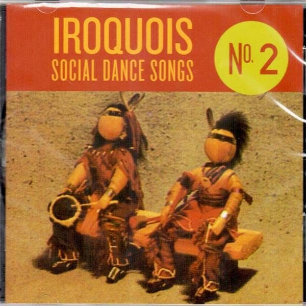 Iroquois Social Dance Songs No. 2