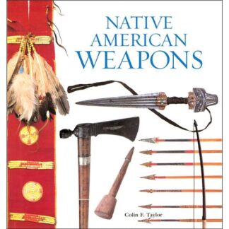 Native American Weapons