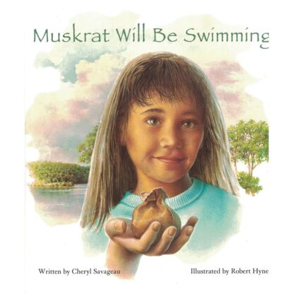 Muskrat Will Be Swimming