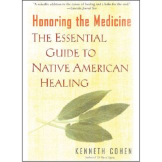 Honoring the Medicine