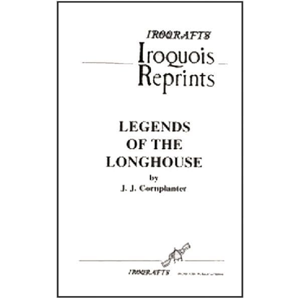 Legends of the Longhouse