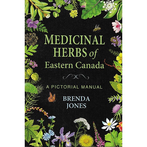 Medicinal Herbs of Eastern Canada