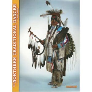 Northern Traditional Dancer - 20% Off!