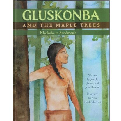 Gluskonba and the Maple Trees